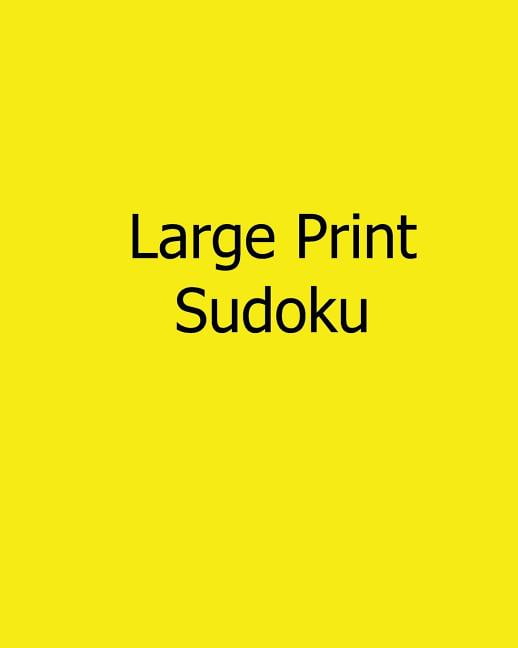 Large Print Sudoku: Easy to Read, Large Grid Sudoku Puzzles (Paperback)(Large Print)