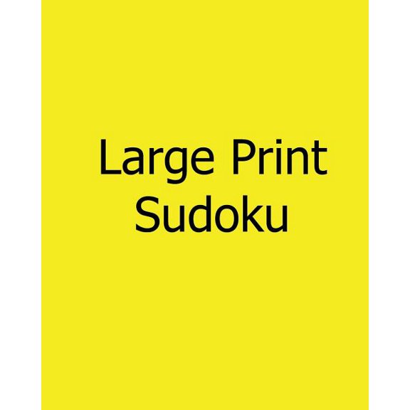 Large Print Sudoku : Fun, Large Grid Sudoku Puzzles (Paperback)