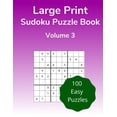 thumbnail image 1 of Large Print Sudoku Puzzle Book Volume 3: 100 Easy Puzzles for Adults, 1 of 1