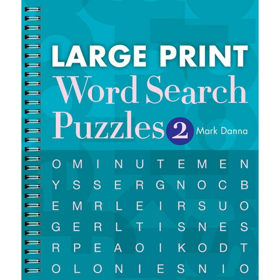 Large Print Word Search Puzzles Large Print Word Search Puzzles 2, Book 2, (Spiral-Bound)