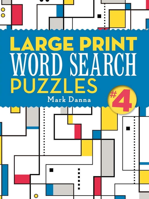 Large Print Word Search Puzzles Large Print Word Search Puzzles 4, (Paperback)