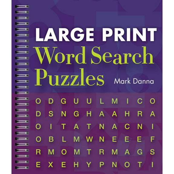 Large Print Word Search Puzzles Large Print Word Search Puzzles, Book 1, (Spiral-Bound)