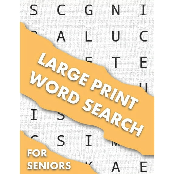 Large Print Word Search For Seniors: Word Search Puzzle Book Sets For Adults, 100 Word Search Puzzles, Large Print Puzzle Book For Adults And Seniors, (Paperback)