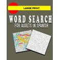 thumbnail image 1 of Large Print Word Search for Adults in Spanish: book, (Paperback), 1 of 1