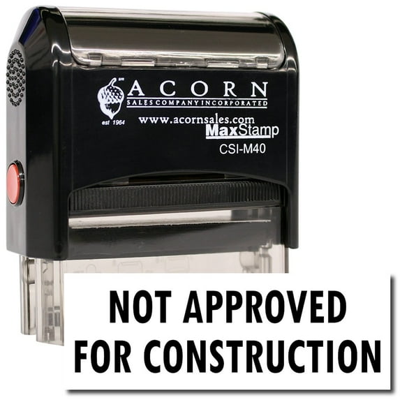 Large Self-Inking Not Approved For Construction Stamp