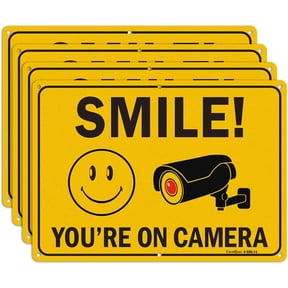 Smile Youre On Camera Signs