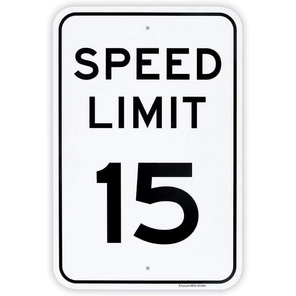 Large Speed Limit 15 MPH Sign, 16"x 12" .04" Aluminum Reflective Sign Rust Free Aluminum-UV Protected and Weatherproof