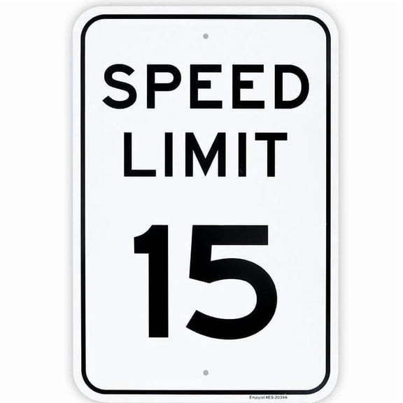 Large Speed Limit 15 MPH Sign, 18"x 12" .04" Aluminum Reflective Sign Rust Free Aluminum-UV Protected and Weatherproof