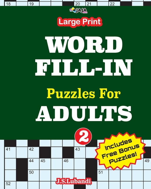 100 Crossword Fill-In Puzzles for Adults Large print WORD FILL-IN