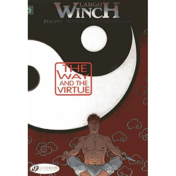 Largo Winch: The Way and the Virtue (Paperback)