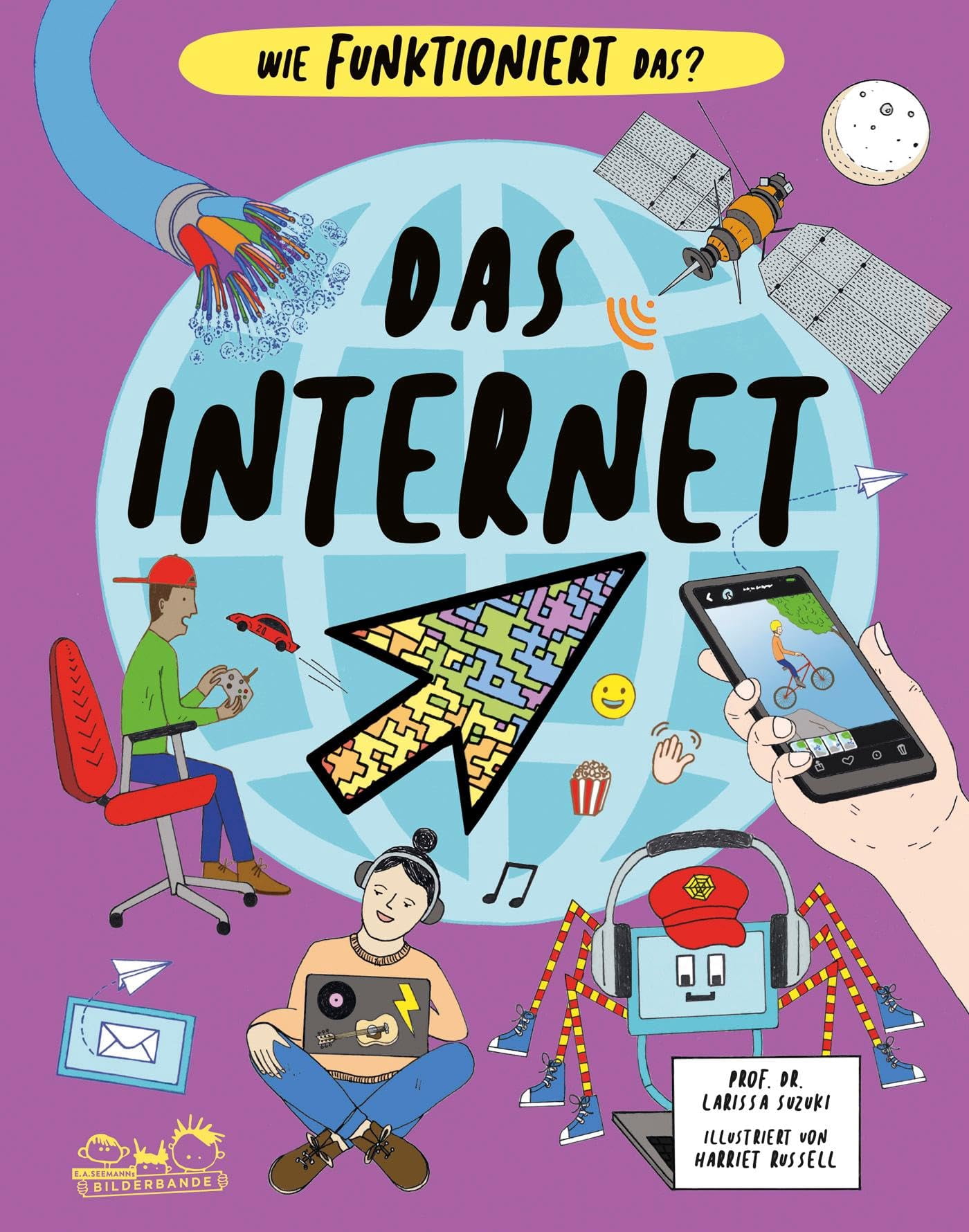 Suzuki, L Das Internet: Wie funktioniert das? (Hardcover)