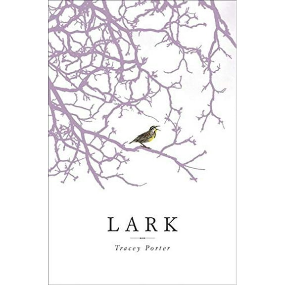 Pre-Owned Lark (Hardcover) 0061122874 9780061122873