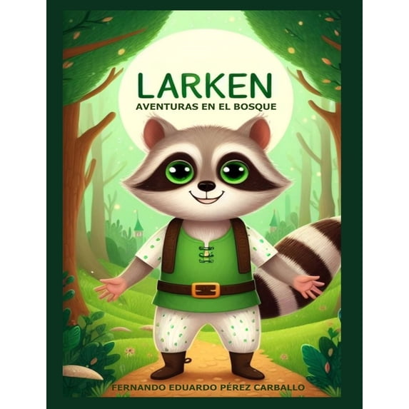 Larken Aventuras En El Bosque, (Paperback)
