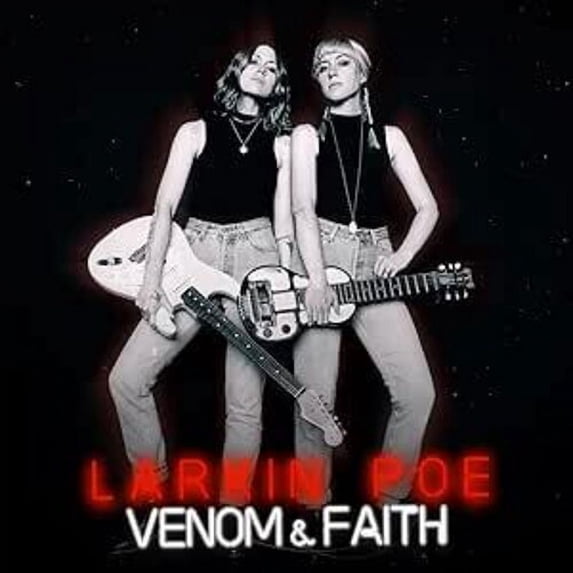 Larkin Poe - Venom & Faith - Rock - Vinyl