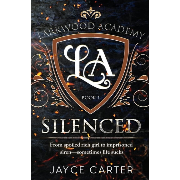 Larkwood Academy: Silenced (Paperback)