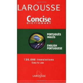 Pre-Owned Larousse Concise Dictionary: Portuguese, English, English, Portugueseh (English and Portuguese Edition) (Paperback) 2035420016 9782035420015
