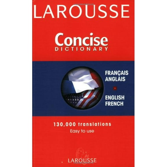 Pre-Owned Larousse Concise Dictionary: French-English/English-French (French Edition)