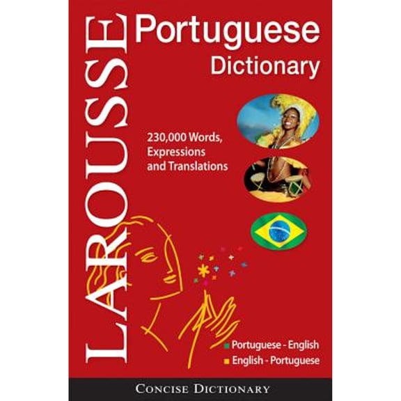 Pre-Owned Larousse Concise Portuguese-English/English-Portuguese Dictionary (Portuguese and English Edition) (Paperback) 2035410398 9782035410399