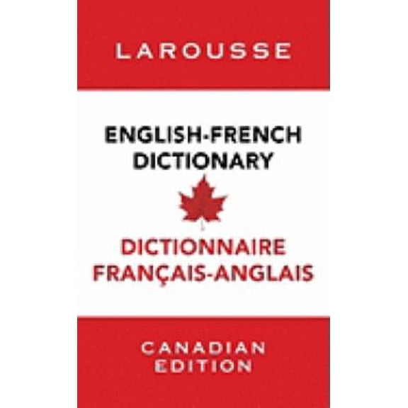 Pre-Owned Larousse English-French Dictionay (Canadian Edition) 9781439101032 Used
