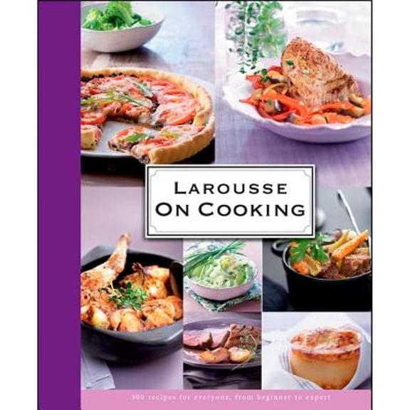 Pre-Owned Larousse On Cooking, 9781118349960, 1118349962, Hardcover, 1 edition