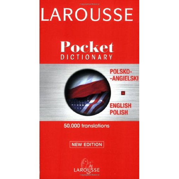 Pre-Owned Larousse Pocket Dictionary/Larousse Slownik Kieszonkowy: Polish-English, English-Polish/Polsko (Paperback) by Larousse (Editor)