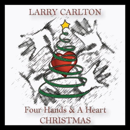 Larry Carlton - Four Hands & a Heart Christmas - Music & Performance - CD