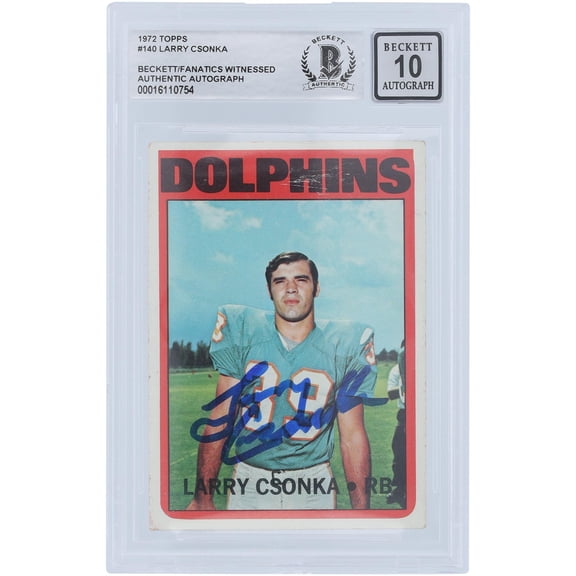 Larry Csonka Miami Dolphins Autographed 1972 Topps #140 Beckett Fanatics Witnessed Authenticated 10 Card - Fanatics Authentic Certified