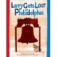 thumbnail image 1 of Larry Gets Lost: Larry Gets Lost in Philadelphia (Hardcover), 1 of 1