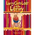thumbnail image 1 of Pre-Owned Larry Gets Lost in the Library (Hardcover) 1632173247 9781632173249, 1 of 1