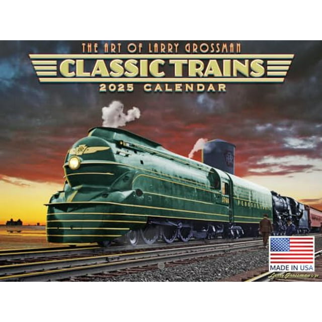 Larry Grossman Railroad Train Calendar 2025 Monthly Wall Calender 12