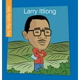 thumbnail image 1 of Pre-Owned Larry Itliong (My Early Library: My Itty-Bitty Bio) Paperback, 1 of 1