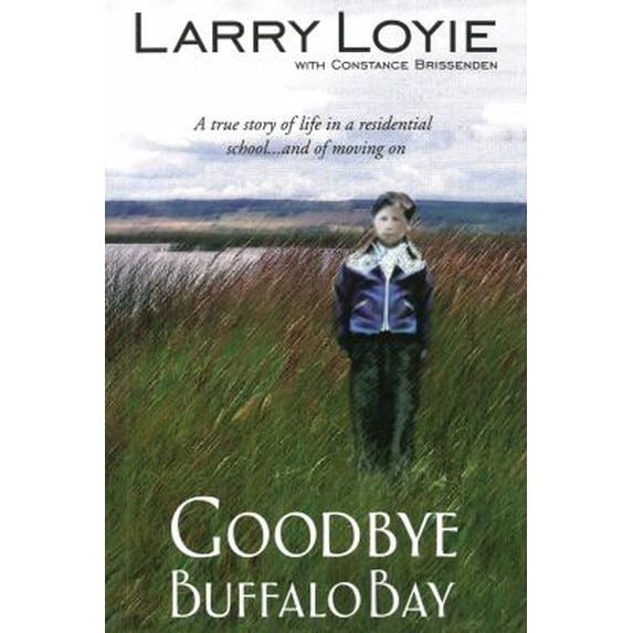 Pre-Owned Goodbye Buffalo Bay (Paperback) 1894778626 9781894778626