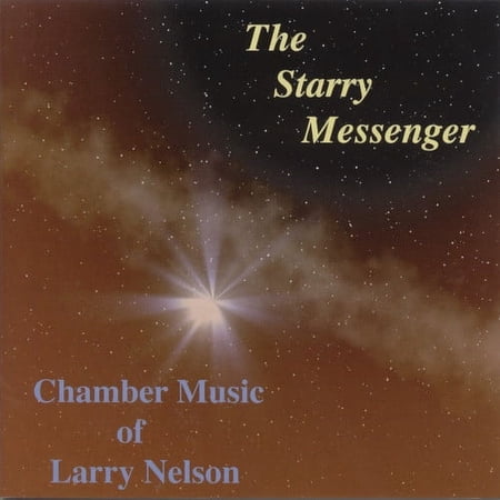 Larry Nelson - Starry Messenger - Music & Performance - CD