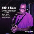 thumbnail image 1 of Larry Schneider - Blind Date - Music & Performance - CD, 1 of 1