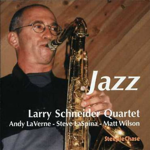 Larry Schneider - Jazz - CD