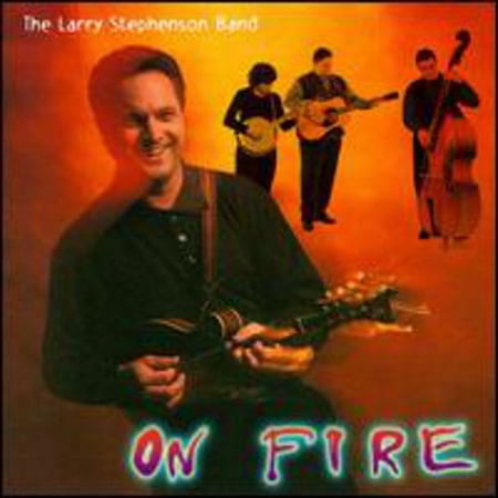 Larry Stephenson - On Fire - Folk Music - CD