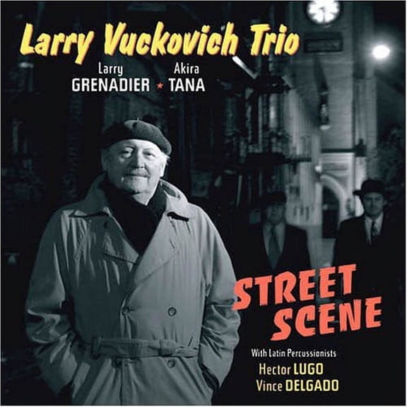 Larry Vuckovich - Street Scene [CD]