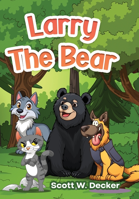 Larry the Bear, (Hardcover)