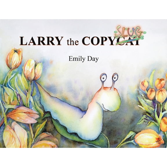 Larry the Copyslug, (Paperback)