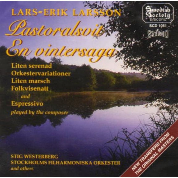 Lars-Erik Larsson - Orchestral Works: Patoral Suite / Little Serenade - Music & Performance - CD
