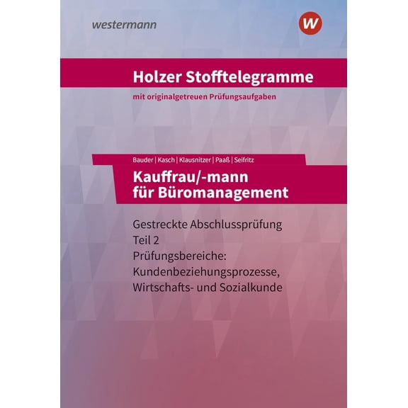 Lars Klausnitzer,Mark Holzer Stofftelegramme Baden-Wrttemberg Kauffrau/-mann f (Paperback)