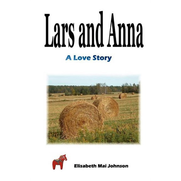Lars and Anna, (Paperback)