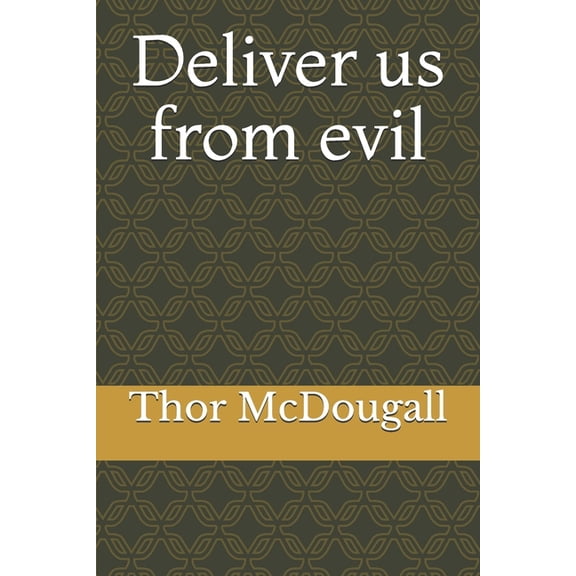 Lars: deliver us from evil (Paperback)