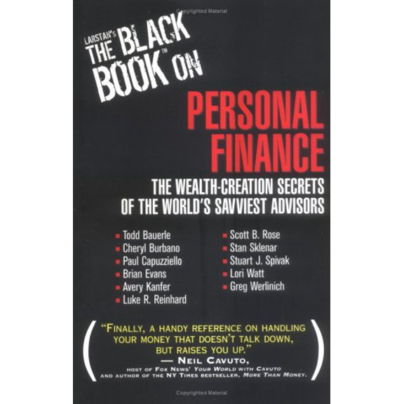 Pre-Owned Larstan's the Black Book on Personal Finance: The Wealth-Creation Secrets of the World's Savviest Advisors (Black Book Series) Paperback