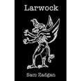 thumbnail image 1 of Larwock, (Paperback), 1 of 1