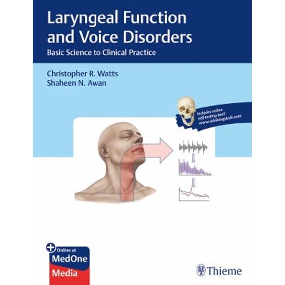 Pre-Owned Laryngeal Function and Voice Disorders: Basic Science to Clinical Practice, 9781626233904, 162623390X, Hardcover, 1 edition