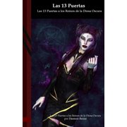 Las 13 Puertas a los Reinos de la Diosa Oscura Black Edition, Paperback