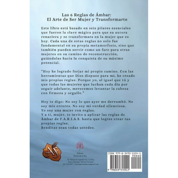 Las 6 Reglas De Ambar (El Arte de Ser mujer y Transformarte), (Paperback)