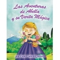thumbnail image 1 of Las Aventuras de Abella y su Varita MÃ¡gica, (Paperback), 1 of 1