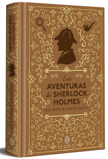 Las Aventuras de Sherlock Holmes (EdiciÃ£3n Especial) / The Adventures of Sherlock Holmes, (Hardcover)